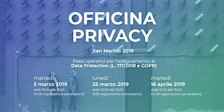 Officina Privacy - Adeguamento operativo Data Protection (San Marino 2019)