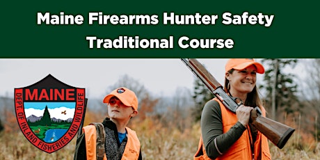 Firearms Hunter Safety: Traditional Course- Steep Falls/Standish