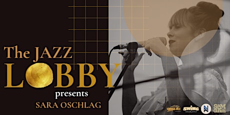 The Jazz Lobby - Sara Oschlag & Jam Session primary image