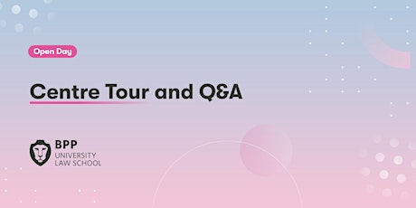 Centre Tour and Q&A: BPP Manchester