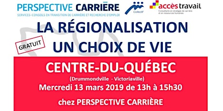 La régionalisation, un choix de vie: le Centre-du-Québec primary image