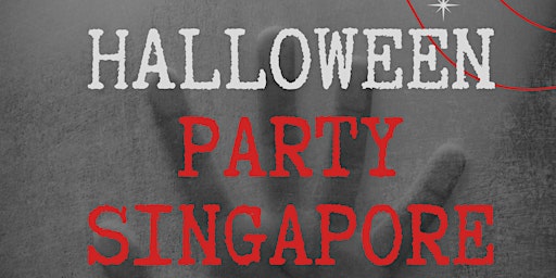 Halloween Nightlife Horror Party Singapore Trick or Treat primary image