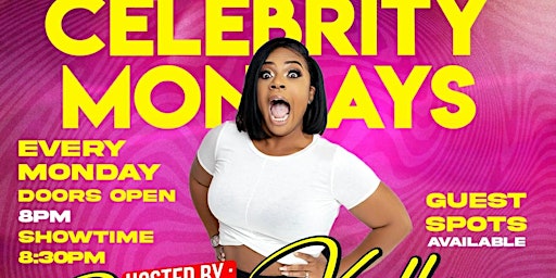 Kelly Kellz CELEBRITY Monday Night Comedy Show primary image