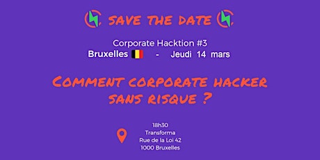 Image principale de Corporate Hackers Bruxelles #3