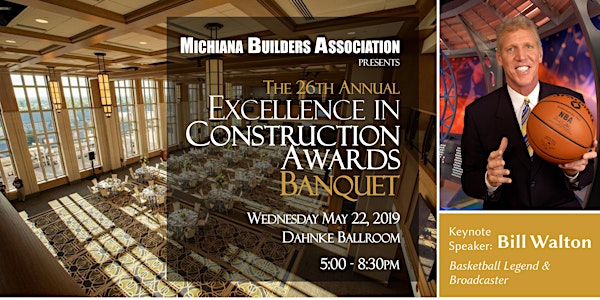 26th Annual Excellence in Construction Awards