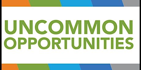 Uncommon Opportunities: Solutions for Today's Workforce primary image