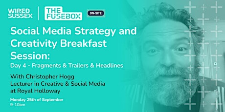 Image principale de Social Media Strategy and Creativity Breakfast Session Day 4