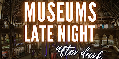 Imagen principal de After Dark: Museums Late Night