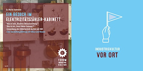 INDUSTRIEKULTUR vor Ort | Elektrizitätszählerkabinett