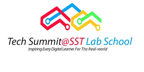 Tech Summit@SST Lab School