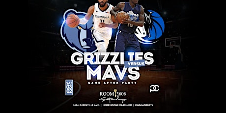 Grizzlies vs Mavs After Party at #Room3606 Saturday March 2nd primary image