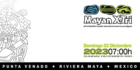 Hauptbild für Mayan X-Tri (El Triatlon Todo Terreno entre Amigos)