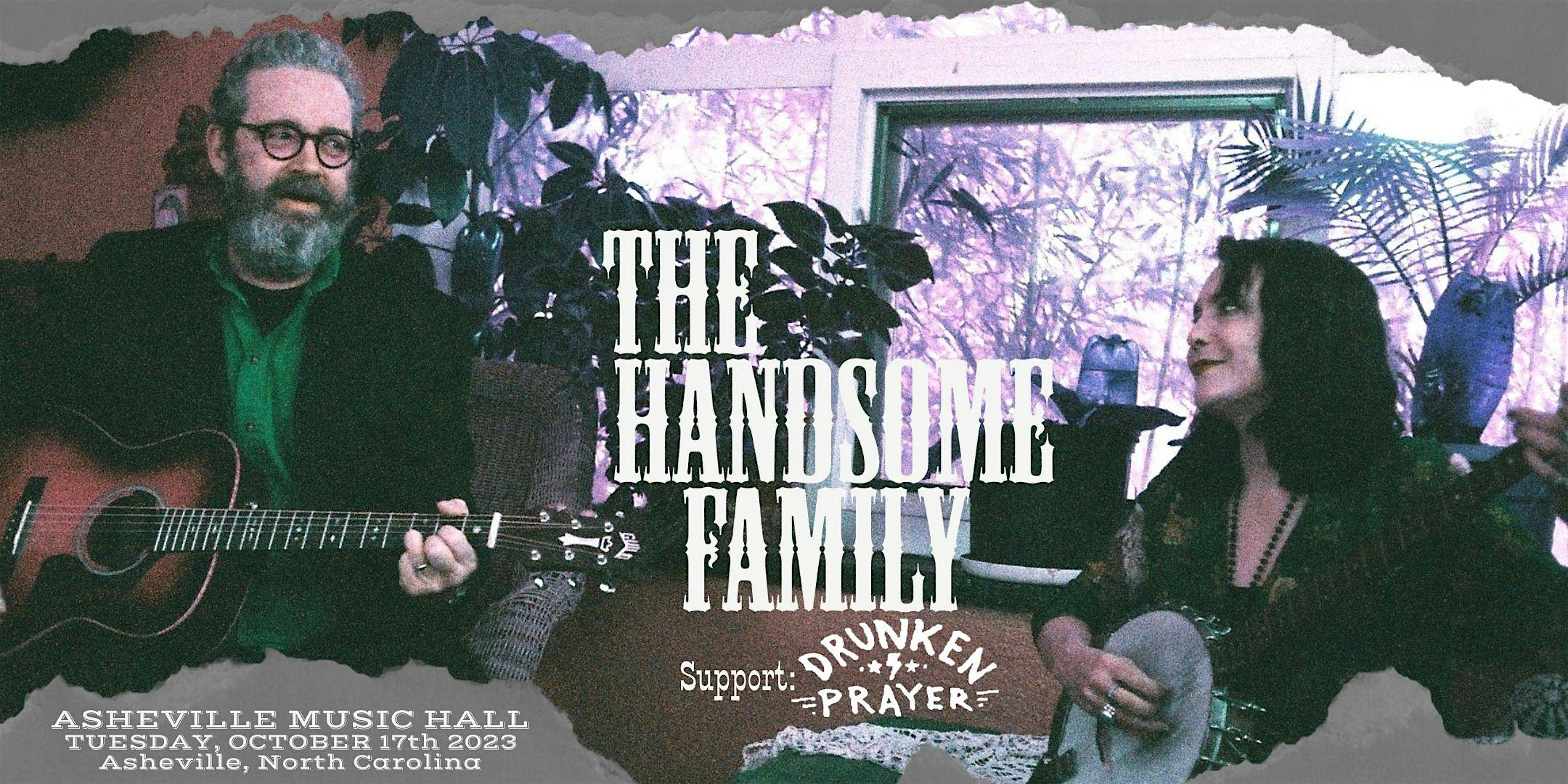 The Handsome Family w/ Drunk Prayer