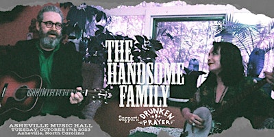 The Handsome Family w/ Drunk Prayer