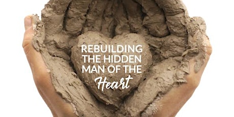 Rebuilding The Hidden Man Of The Heart Retreat primary image
