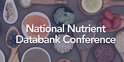 Imagen principal de 43rd  National  Nutrient  Databank  Conference May 21-23 2024 Ottawa Canada