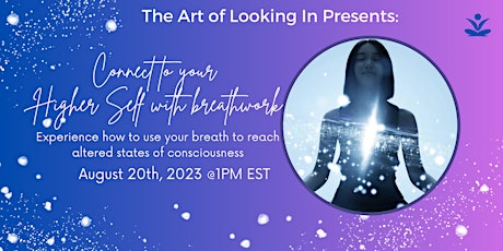 Connect to your higher self with breathwork primary image