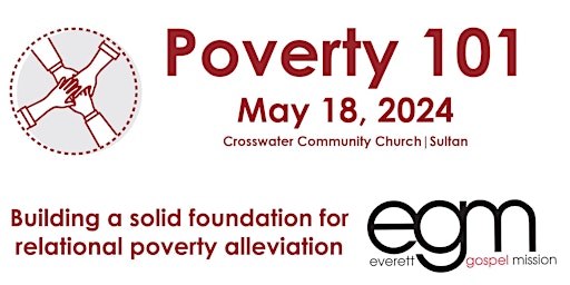 Imagem principal do evento Everett Gospel Mission Poverty 101 Class @ Crosswater Community Church