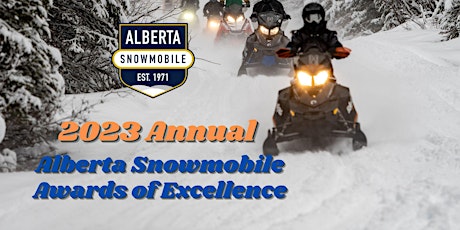 Primaire afbeelding van 2023 Annual Alberta Snowmobile Awards of Excellence