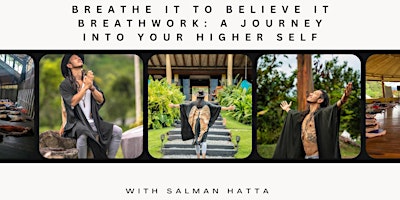 Breathe It to Believe It: A Somatic Breathwork Journey to Your Future Self primary image