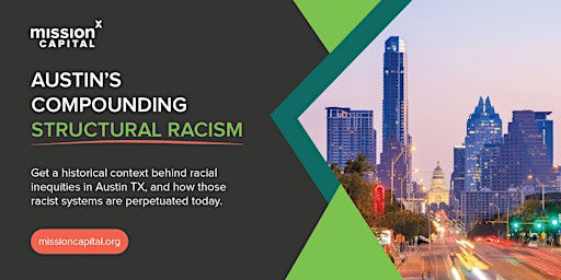 Austin’s Compounding Structural Racism - November 2023 primary image