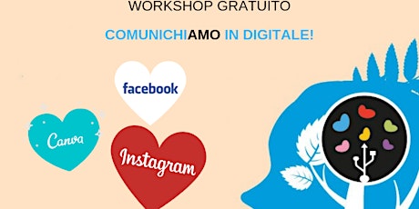 Immagine principale di workshop gratuito "comunichiamo in digitale" 