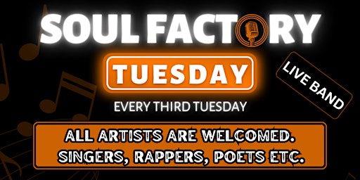 Hauptbild für Soul Factory Tuesday Live Band Open Mic Series!!