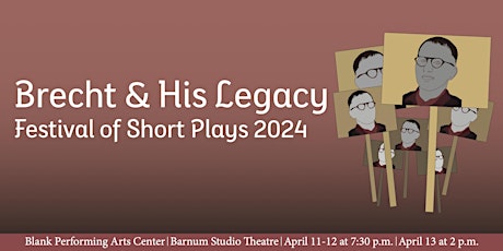 Festival of Short Plays ’24— Brecht and His Legacy