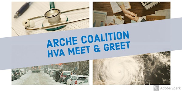 ARCHE (Region 2 )Coalition HVA Meet & Greet