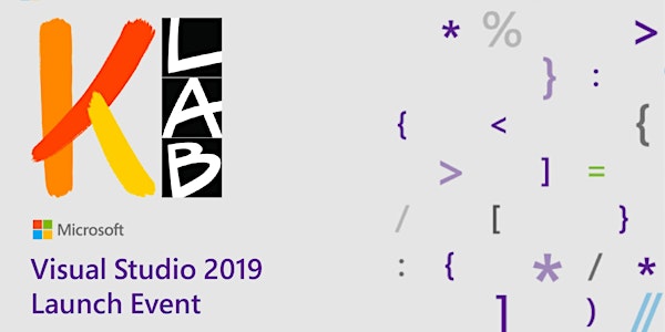 KLab 2019 #2 - Visual Studio 2019 Launch Event