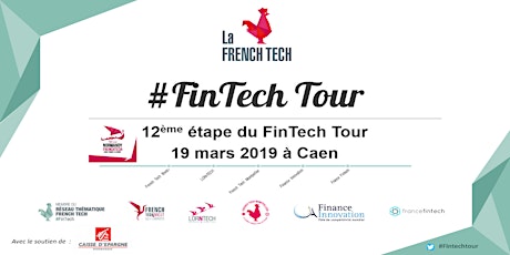 Image principale de FinTech Tour 12ème étape à Caen