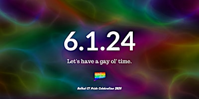 Imagem principal do evento Bethel CT Pride's Annual Lgbtq+ Parade & Celebration