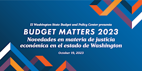 Hauptbild für Budget Matters 2023: novedades en materia de justicia económica en WA