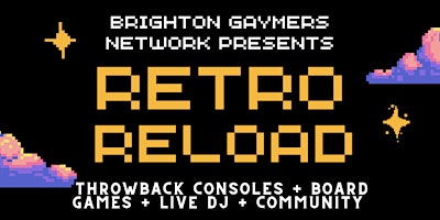 RETRO RELOAD: GAYMERS NIGHT - April 24 primary image