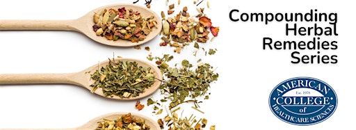 Samlingsbild för Compounding Herbal Remedies Series