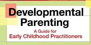 Image principale de Developmental Practices for Home Visitors & Supervisors