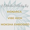 Logotipo de Monarca + Vibe High + Moksha Embodied