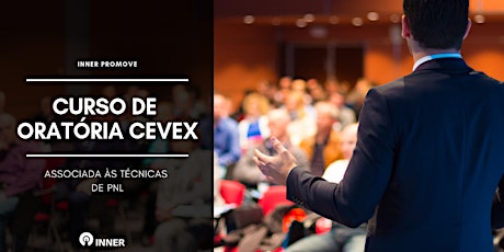 Imagem principal do evento Curso de Oratória CEVEX associada às Técnicas de PNL | INNER