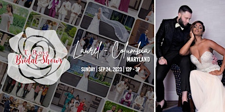 T Rose International Bridal Show Laurel-Columbia 2023 primary image