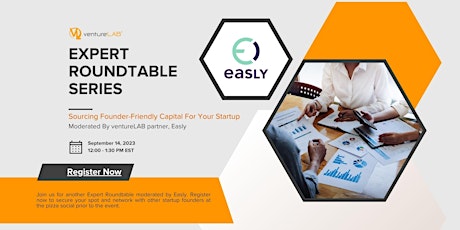 Primaire afbeelding van Sourcing Founder-Friendly Capital For Your Startup With Easly