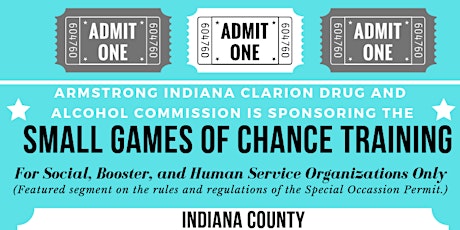 SMALL GAMES OF CHANCE - Social, Booster, Human Service ONLY- Indiana County primary image