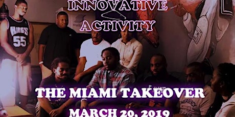 The Innovative Activity: Miami Takeoever primary image