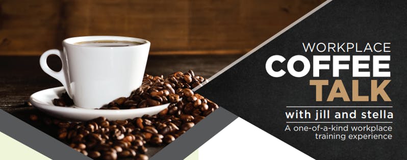 Workplace Coffee Talk Series - Tackling the Top Workplace Challenges