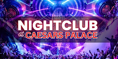 Imagem principal de Thursdays Party - Free Entry - Nightclub at Caesars Palace