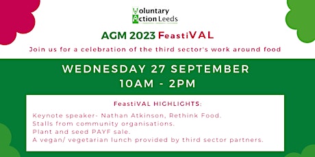 Primaire afbeelding van Voluntary Action Leeds AGM 2023- FeastiVAL