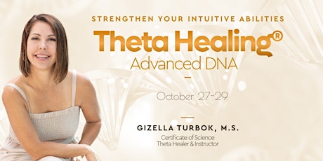 Theta Healing® Advanced DNA (October 27th -29th) primary image