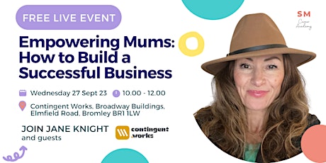 Empowering Mums: How to Build a Successful Business primary image