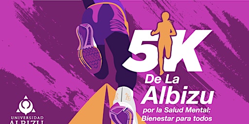 Imagen principal de 5K de la Albizu por la Salud Mental: Bienestar para todos