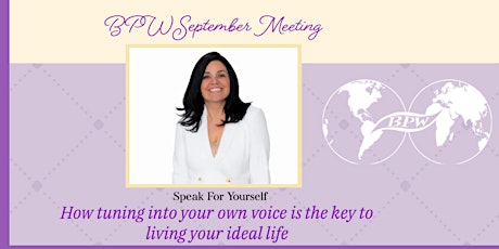 Hauptbild für Speak For Yourself - BPW Greater Moncton September Meeting