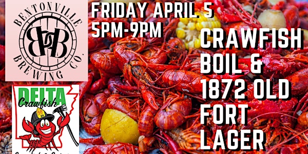 Crawfish Boil and 1872 Old Fort Lager